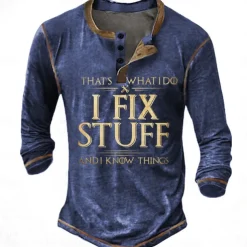 Men's Graphic Letter I Fix Stuff Henley Shirt Tee Long Sleeve 3D Print Fashion Designer Comfort Casual Daily Wear Going out Spring & Fall Black Navy Blue Blue Brown Gray Henley Henley T-Shirt