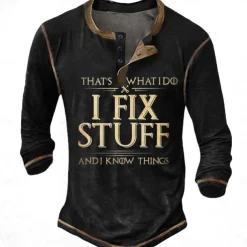 Men's Graphic Letter I Fix Stuff Henley Shirt Tee Long Sleeve 3D Print Fashion Designer Comfort Casual Daily Wear Going out Spring & Fall Black Navy Blue Blue Brown Gray Henley Henley T-Shirt