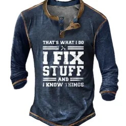 Men's Graphic Letter I Fix Stuff and I Know Things Henley Shirt Tee Long Sleeve 3D Print Vintage Fashion Designer Outdoor Casual Daily Spring & Fall Black Green Dark Blue Coffee Henley Henley T-Shirt