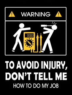 Men's Warning To Avoid Injury, Don't Tell Me How To Do My Job Funny Slang T Shirt Short Sleeve T shirt 3D Print Crew Neck Round Neck Shirt Fashion Daily Street Casual Daily Clothing Apparel