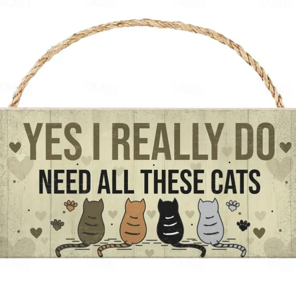 1pc, Funny Cats Signs Wooden Plaques With Sayings "YES I REALLY DO NEED ALL THESE CATS" Wooden Plaque Pet Lover Gift Decorative Sign Wall Hanging Sign Hanging Plaques Wall Decor For Home Room Garden Decor 7.9*3.9in